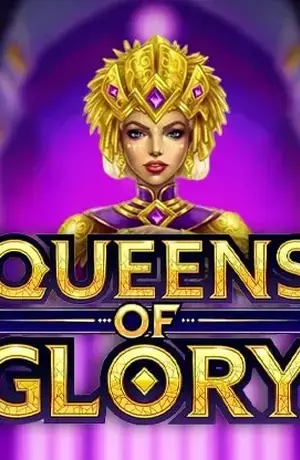 Queens of Glory